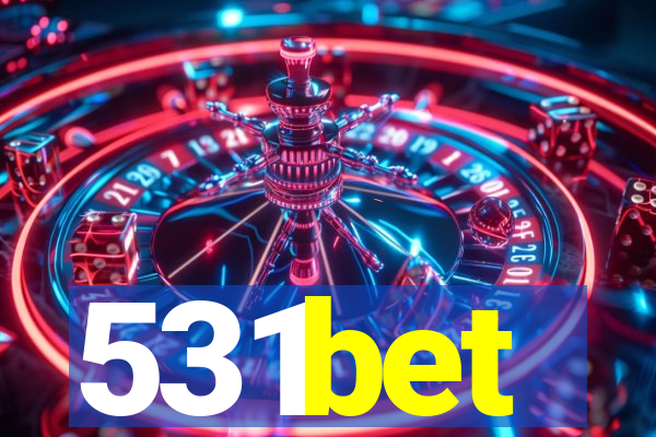 531bet