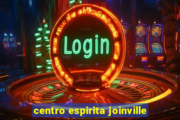 centro espirita joinville