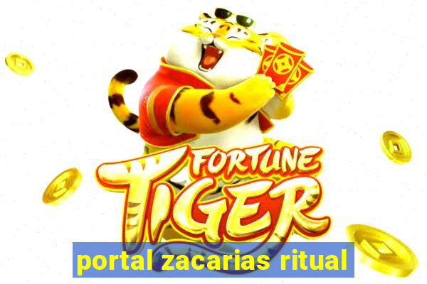 portal zacarias ritual