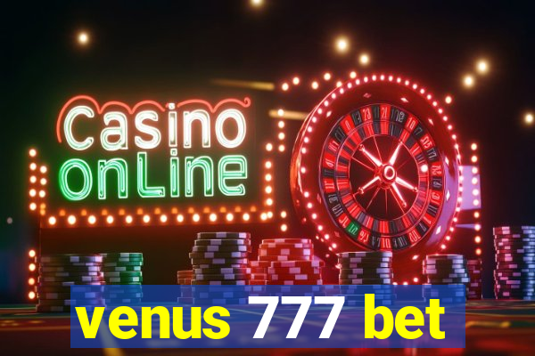 venus 777 bet