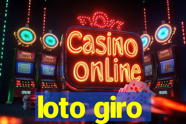 loto giro