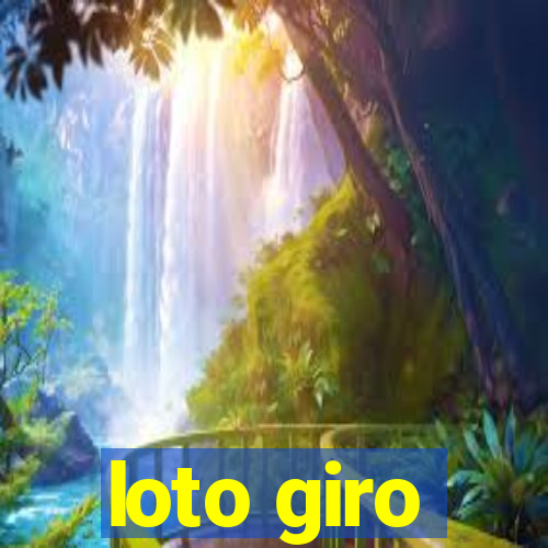 loto giro