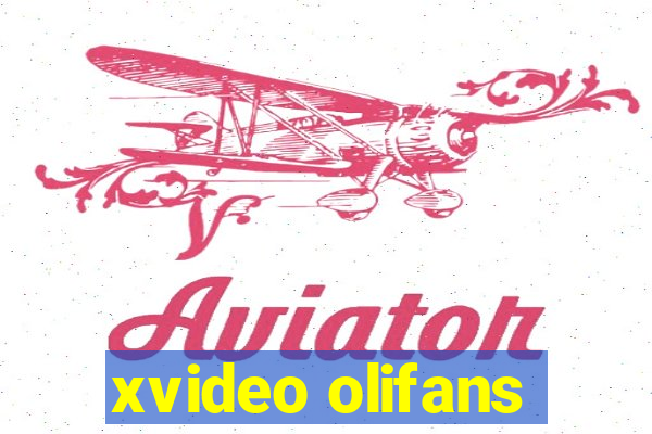 xvideo olifans