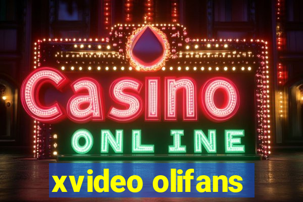 xvideo olifans