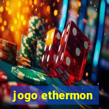 jogo ethermon