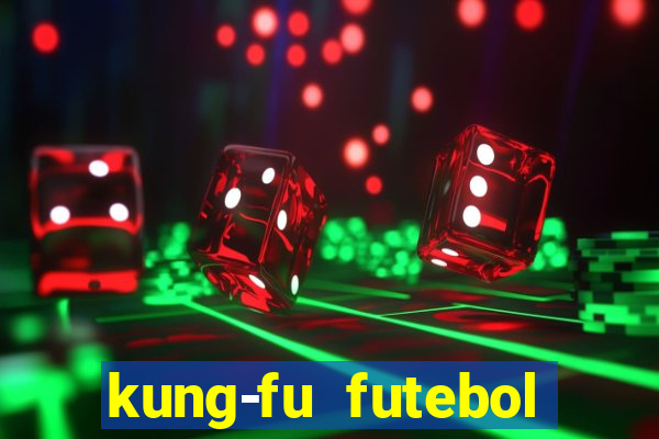 kung-fu futebol clube torrent