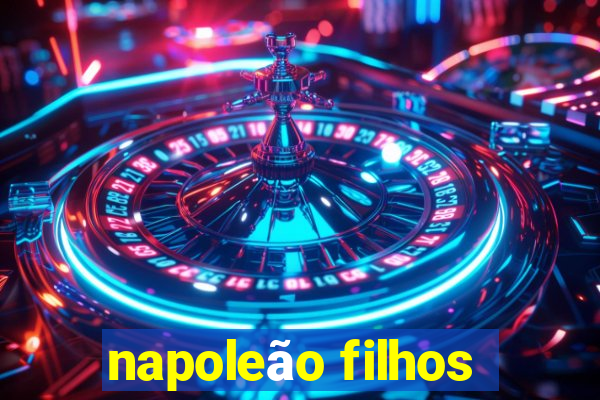 napoleão filhos