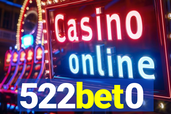 522bet0