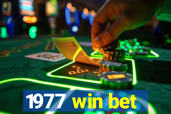 1977 win bet