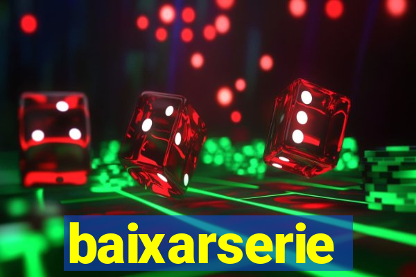 baixarserie