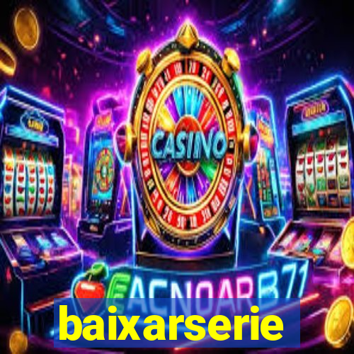 baixarserie