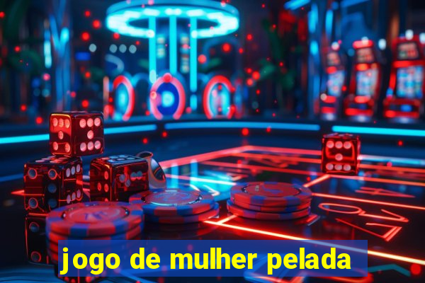 jogo de mulher pelada