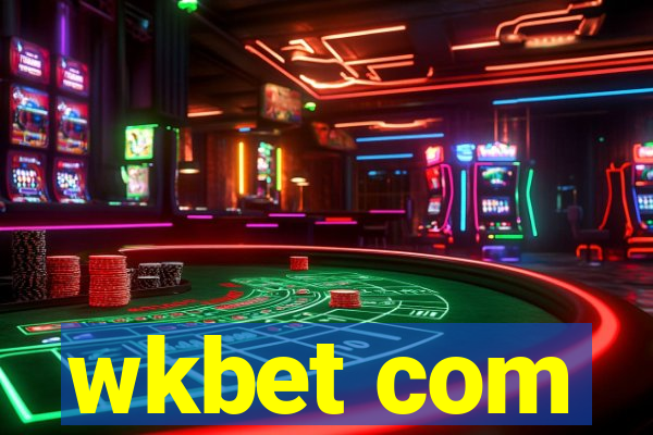 wkbet com