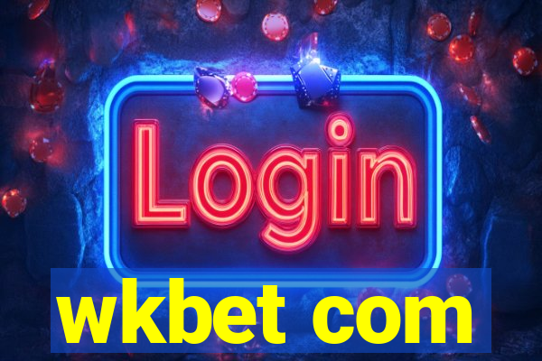 wkbet com