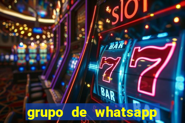 grupo de whatsapp de putaria