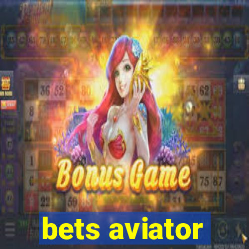 bets aviator