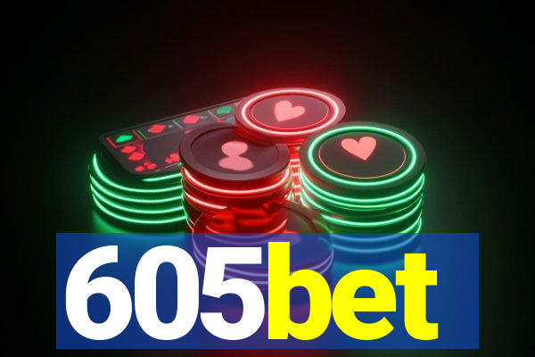 605bet