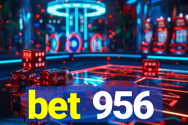 bet 956