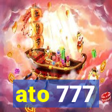 ato 777