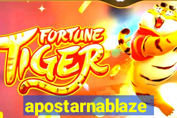 apostarnablaze