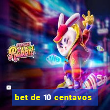 bet de 10 centavos