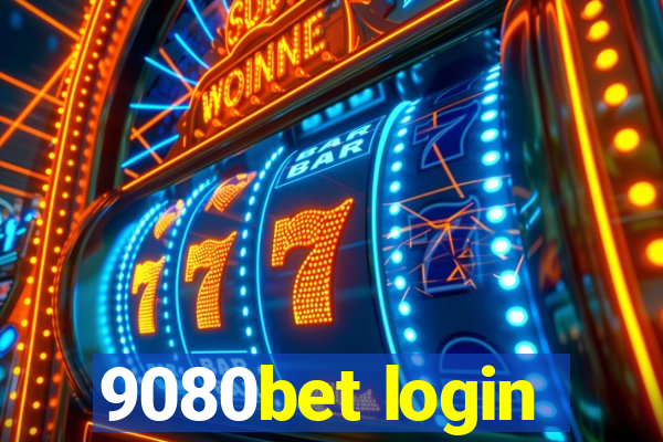 9080bet login