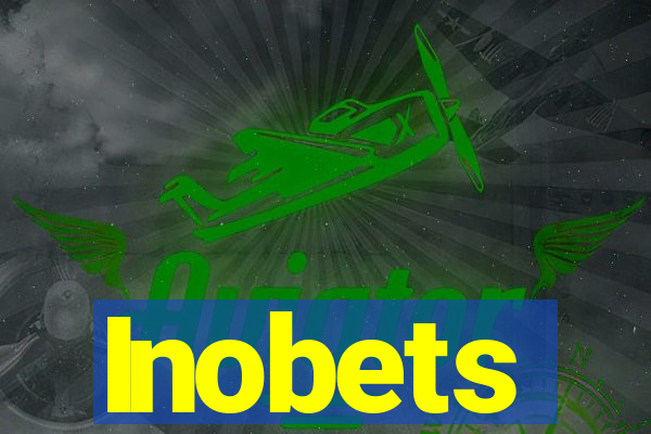 Inobets