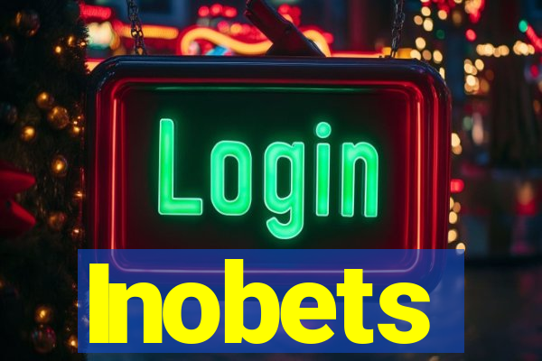 Inobets