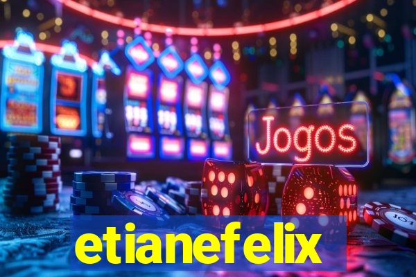 etianefelix