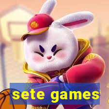 sete games