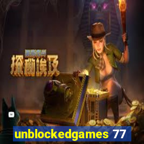 unblockedgames 77