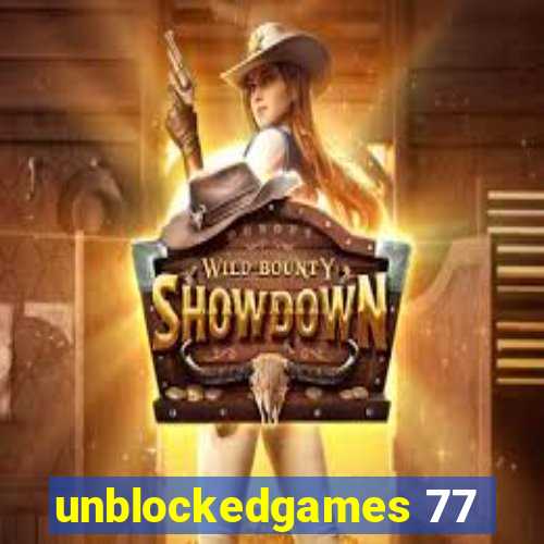 unblockedgames 77