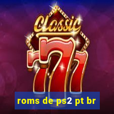 roms de ps2 pt br