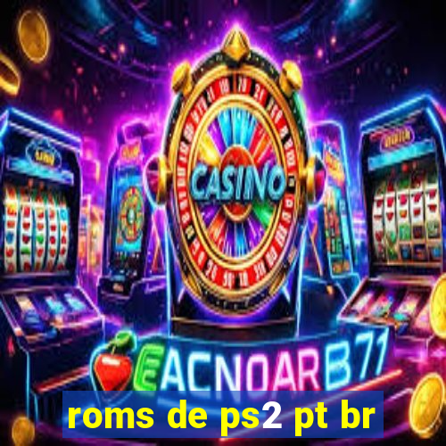 roms de ps2 pt br