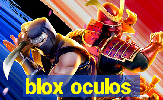 blox oculos