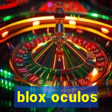 blox oculos