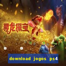 download jogos ps4 pkg pt-br