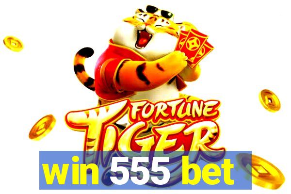 win 555 bet