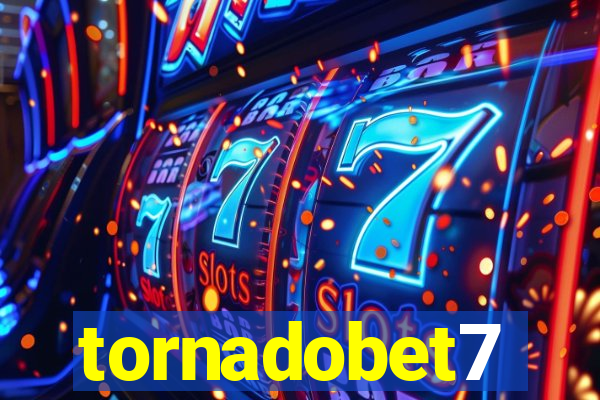 tornadobet7