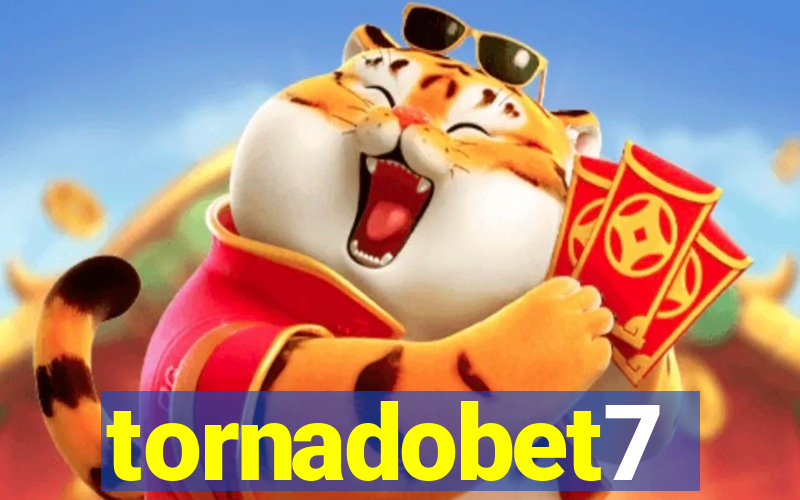 tornadobet7