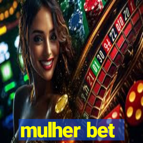 mulher bet