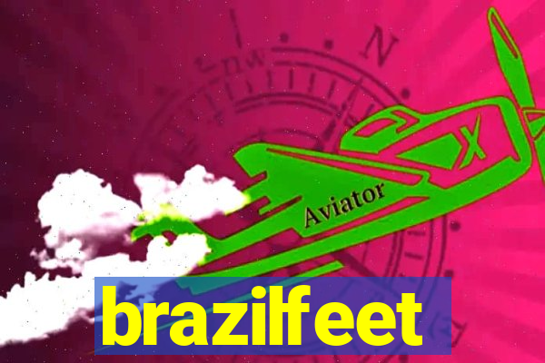 brazilfeet