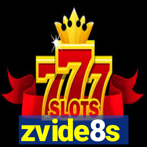 zvide8s