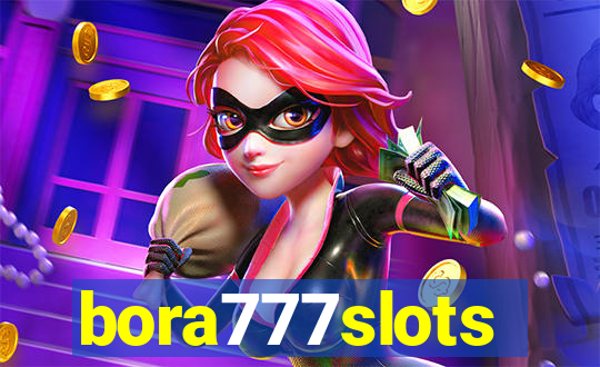 bora777slots