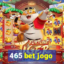 465 bet jogo