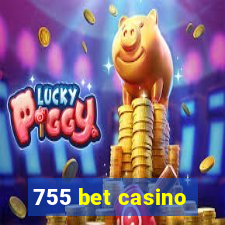 755 bet casino