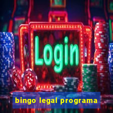 bingo legal programa