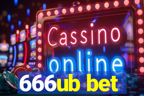 666ub bet