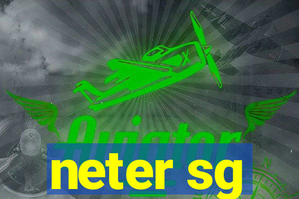 neter sg