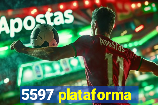 5597 plataforma